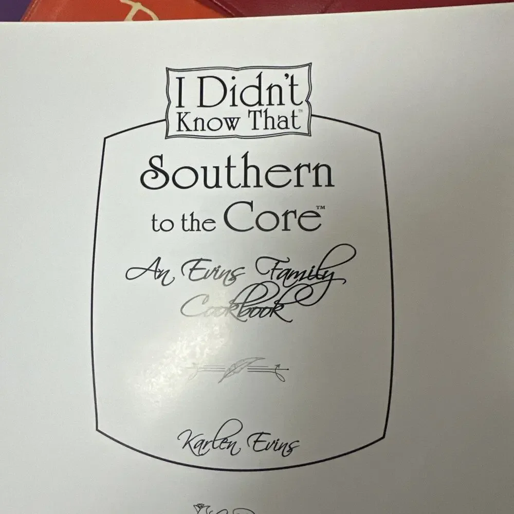 Vintage 2009 Southern To The Core‎ An Evins Family Cookbook Recipes Cook Book